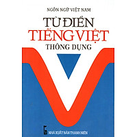 Từ Điển Tiếng Việt Thông Dụng (2016) – Sách Bỏ Túi