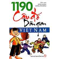 1190 Câu Đố Dân Gian Việt Nam