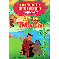 Truyện Cổ Tích – Sự Tích Việt Nam Hay Nhất: Sự Tích Trầu Cau