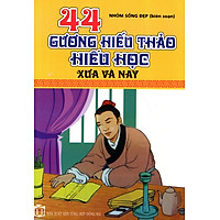44 Gương Hiếu Thảo Hiếu Học Xưa Và Nay