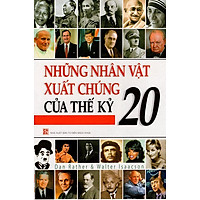 Những Nhân Vật Xuất Chúng Của Thế Kỷ 20