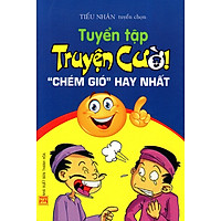 Tuyển Tập Truyện Cười “Chém Gió” Hay Nhất