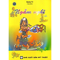 Ngẫm Nghĩ Mà Cười (Tập 2)