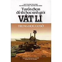 Tuyển Chọn Đề Thi Học Sinh Giỏi Vật Lí THCS