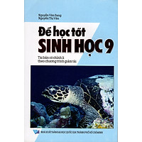 Để Học Tốt Sinh Học Lớp 9