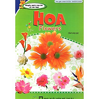 Quyển Sách Của Tôi Về Các Loại Hoa (Sách Song Ngữ)