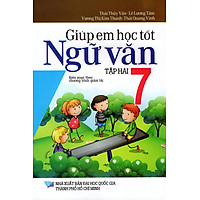 Giúp Em Học Tốt Ngữ Văn Lớp 7 (Tập Hai)