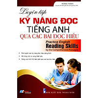 Luyện Tập Kỹ Năng Đọc Tiếng Anh Qua Các Bài Đọc Hiểu