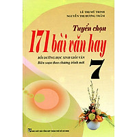 Tuyển Chọn 171 Bài Văn Hay Lớp 7