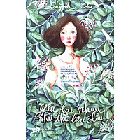 Yêu Lại Nhau Như Thể Lần Đầu