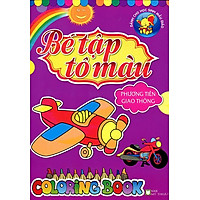 Bé Tập Tô Màu – Phương Tiện Giao Thông
