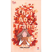 Văn Học Teen – Thời Áo Trắng