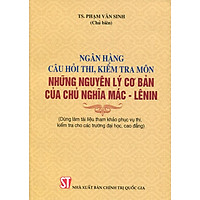 Ngân Hàng Câu Hỏi Thi, Kiểm Tra Môn Những Nguyên Lý Cơ Bản Của Chủ Nghĩa Mác - Lênin