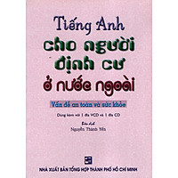 Tiếng Anh Cho Người Định Cư Ở Nước Ngoài (Không Kèm Đĩa)