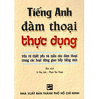 Tiếng Anh Đàm Thoại Thực Dụng