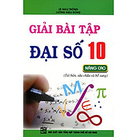 Giải Bài Tập Đại Số Lớp 10 (Nâng Cao)