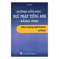 Hướng Dẫn Học Ngữ Pháp Tiếng Anh Bằng Hình