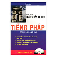 Cẩm Nang Hướng Dẫn Tự Học Tiếng Pháp Trình Độ Nâng Cao