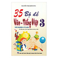 35 Bộ Đề Trắc Nghiệm Tự Luận Văn – Tiếng Việt Lớp 3