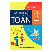 Giải Bài Tập Toán Lớp 2 – Tập 1
