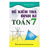 Đề Kiểm Tra Định Kỳ Toán Lớp 7