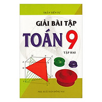 Giải Bài Tập Toán Lớp 9 – Tập 2