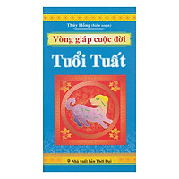 Vòng Giáp Cuộc Đời  – Tuổi Tuất