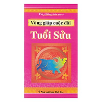 Vòng Giáp Cuộc Đời  – Tuổi Sửu