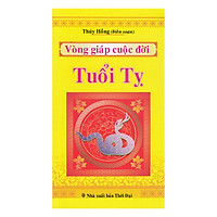 Vòng Giáp Cuộc Đời  – Tuổi Tỵ