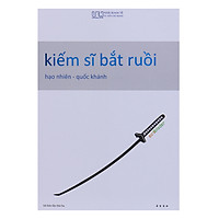 Kiếm Sĩ Bắt Ruồi