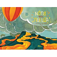 Khoa Học Chẳng Khó – Nóng Như Là Núi Lửa