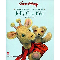 Những Người Bạn Thú Nhồi Bông – Jolly Cao Kều