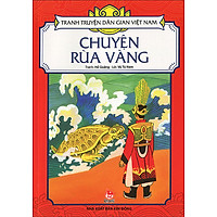 Tranh Truyện Dân Gian Việt Nam – Chuyện Rùa Vàng