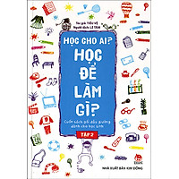 Học Cho Ai? Học Để Làm Gì? (Tập 2)