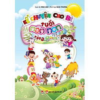 Kể Chuyện Cho Bé Tuổi Mầm Non