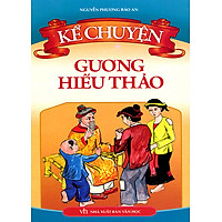Kể Chuyện Gương Hiếu Thảo