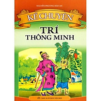 Kể Chuyện Trí Thông Minh