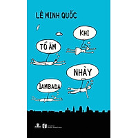 Khi Tổ Ấm Nhảy Lambada