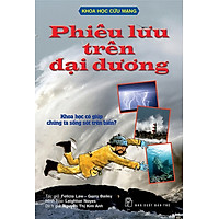 Khoa Học Cứu Mạng – Phiêu Lưu Trên Đại Dương