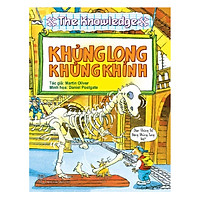 The Knowledge - Khủng Long Khủng Khỉnh (Tái Bản)