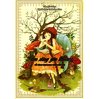 Cổ Tích Dành Cho Tuổi Mới Lớn – Khu Rừng Yêu Thương