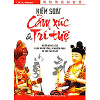 Kiểm Soát Cảm Xúc & Trí Tuệ