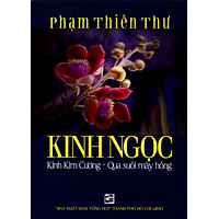 Kinh Ngọc – Kinh Kim Cương – Qua Suối Mây Hồng