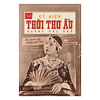 Kỷ Niệm Thời Thơ Ấu