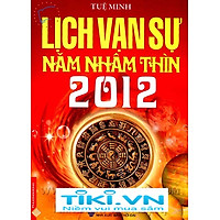 Lịch Vạn Sự Năm Nhâm Thìn 2012