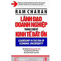 Lãnh Đạo Doanh Nghiệp Trong Thời Kỳ Kinh Tế Bất Ổn