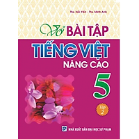 Vở Bài Tập Tiếng Việt Nâng Cao Lớp 5 – Tập 2