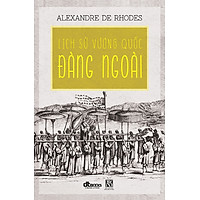 Lịch Sử Vương Quốc Đàng Ngoài (Bìa Mềm)