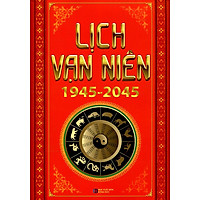 Lịch Vạn Niên 1945 – 2045