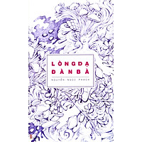 Lòng Dạ Đàn Bà (Tái Bản)